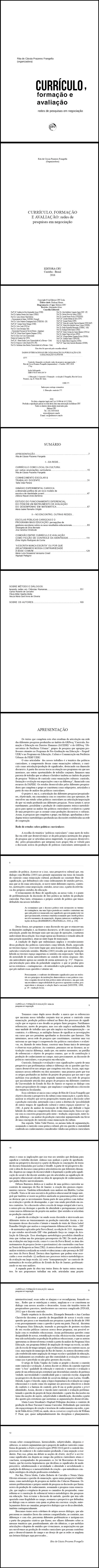 CURRÍCULO, FORMAÇÃO E AVALIAÇÃO:<br>redes de pesquisas em negociação